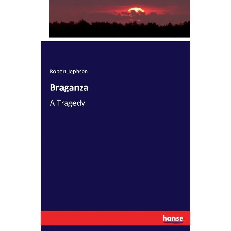 Braganza