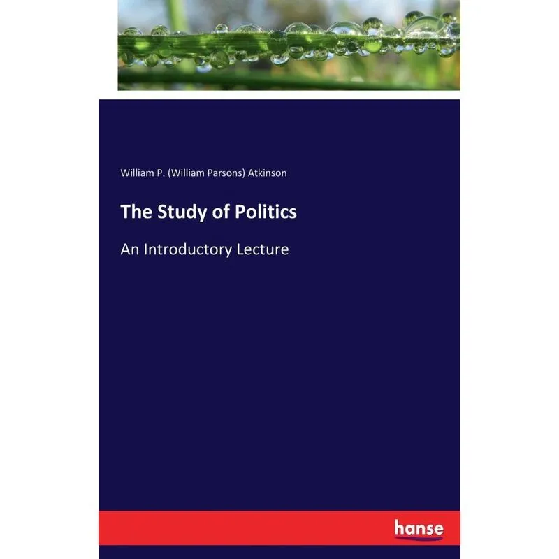 The Study of Politics