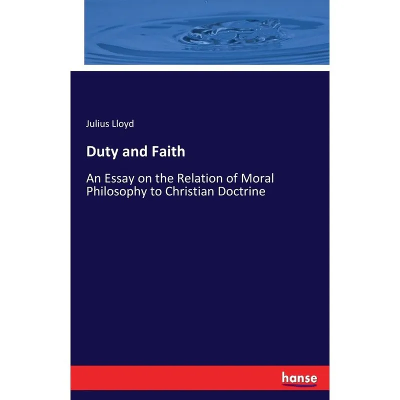Duty and Faith
