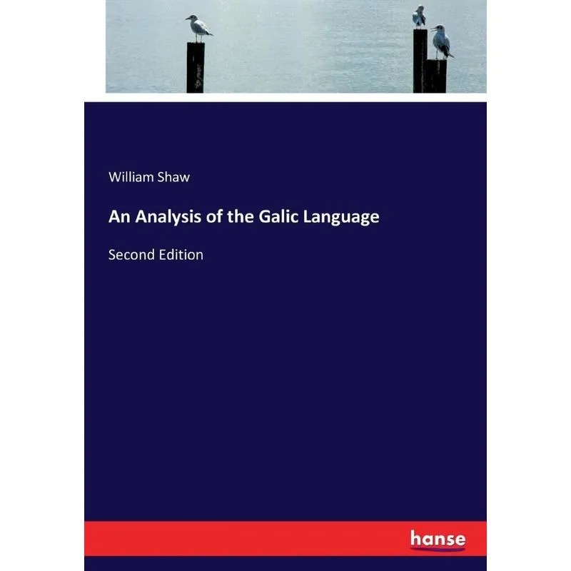 An Analysis of the Galic Language