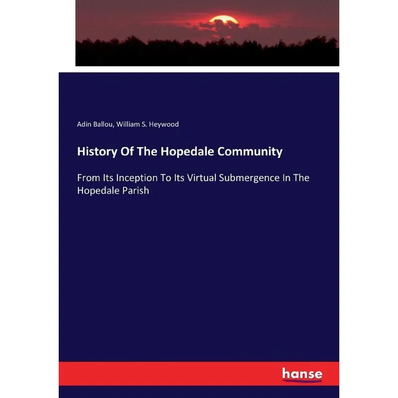 History Of The Hopedale Community