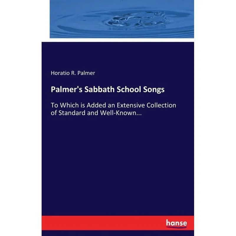 Palmers Sabbath School Songs