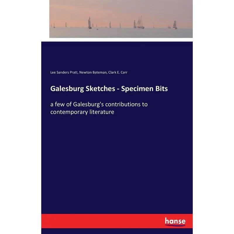 Galesburg Sketches - Specimen Bits