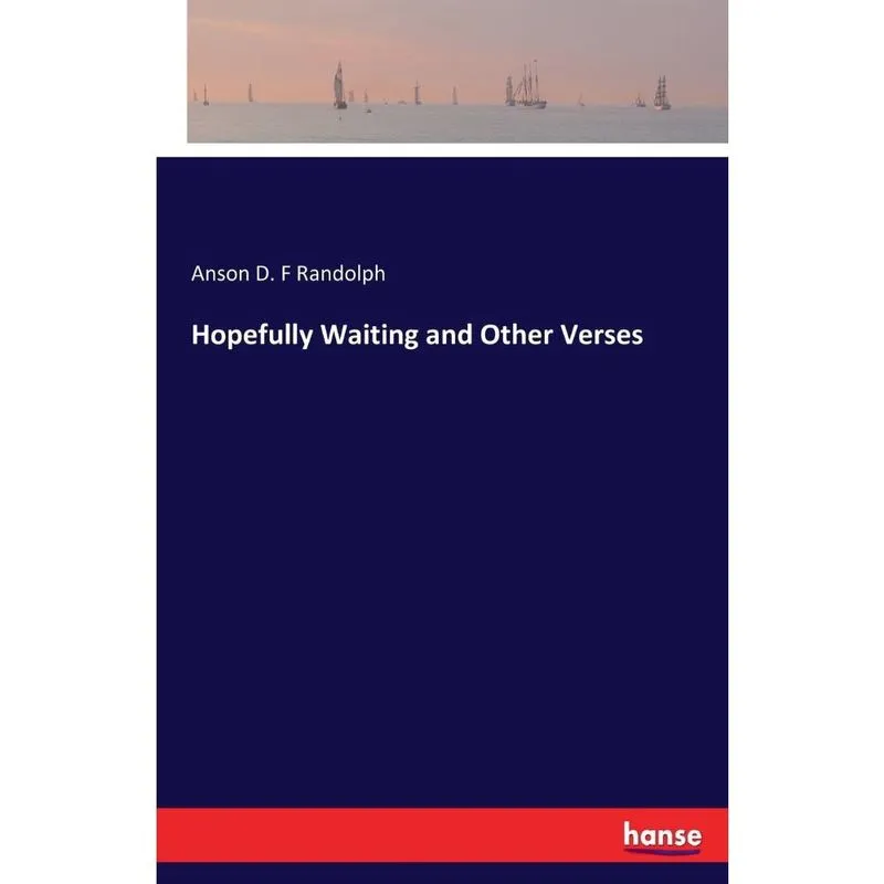 Hopefully Waiting and Other Verses