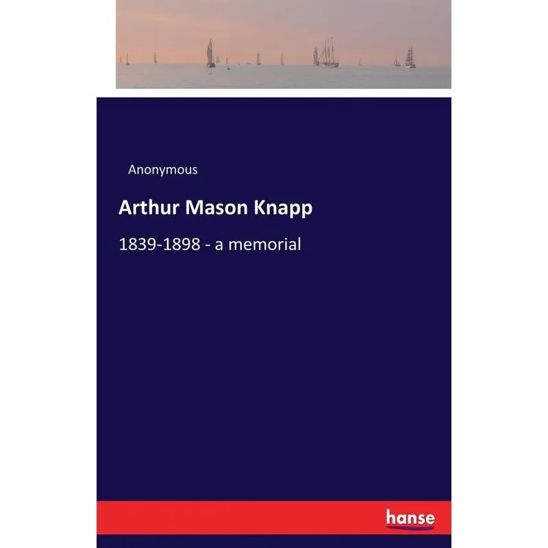 Arthur Mason Knapp