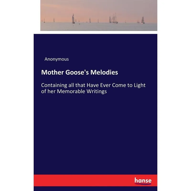 Mother Gooses Melodies