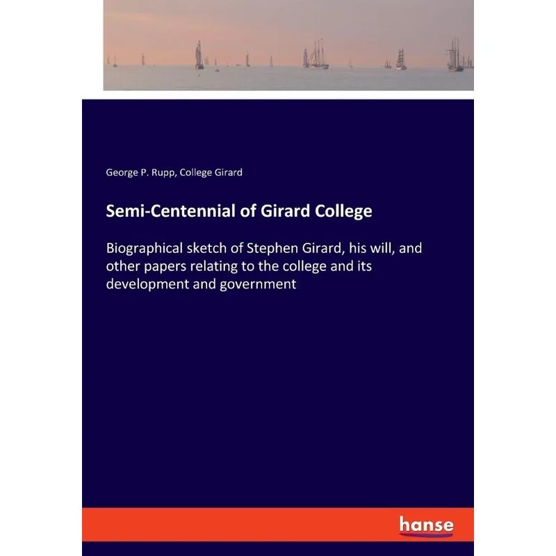 Semi-Centennial of Girard College