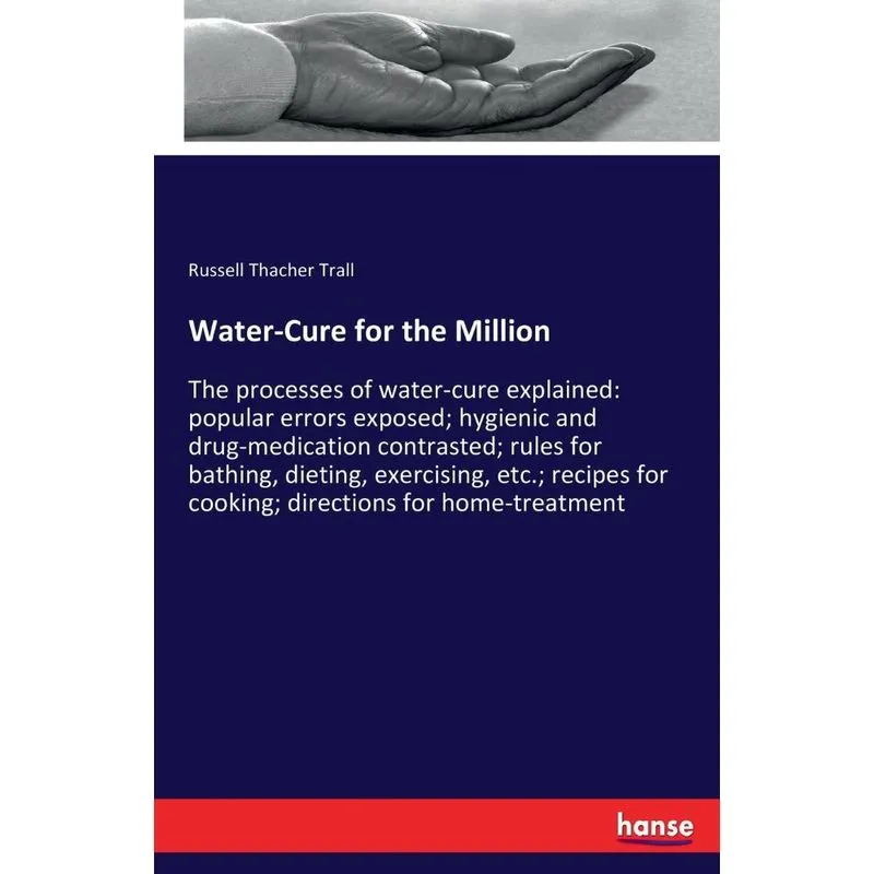 Water-Cure for the Million