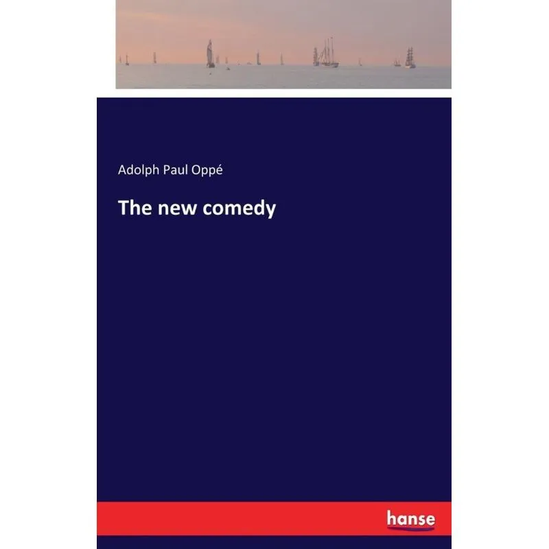 The new comedy