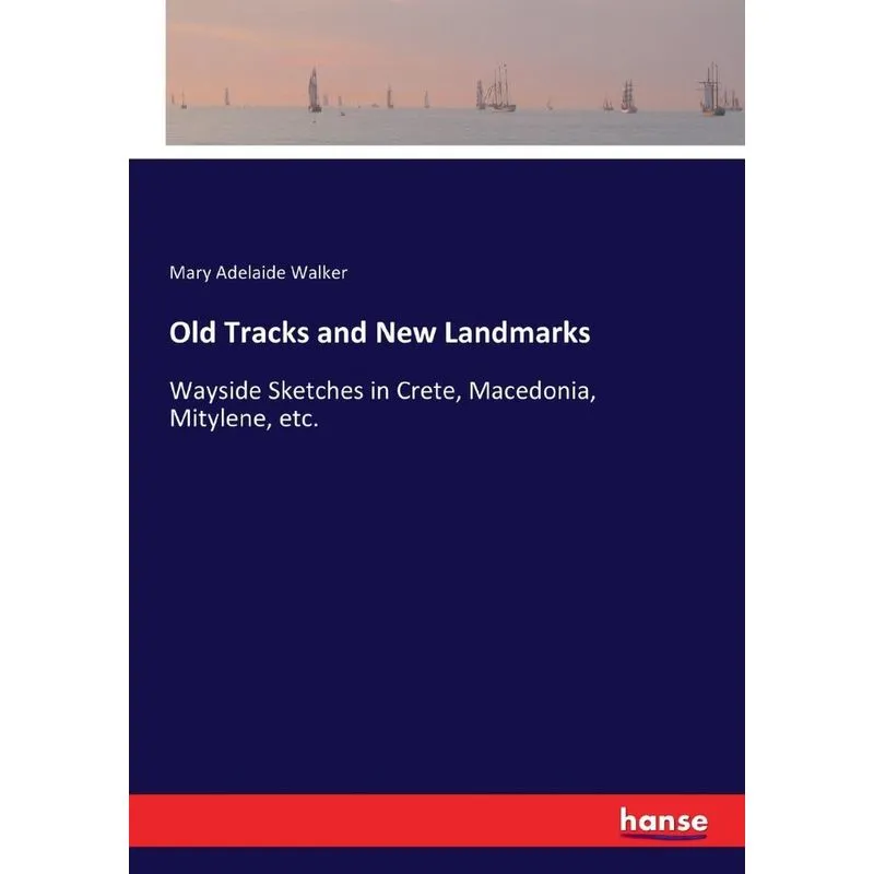 Old Tracks and New Landmarks