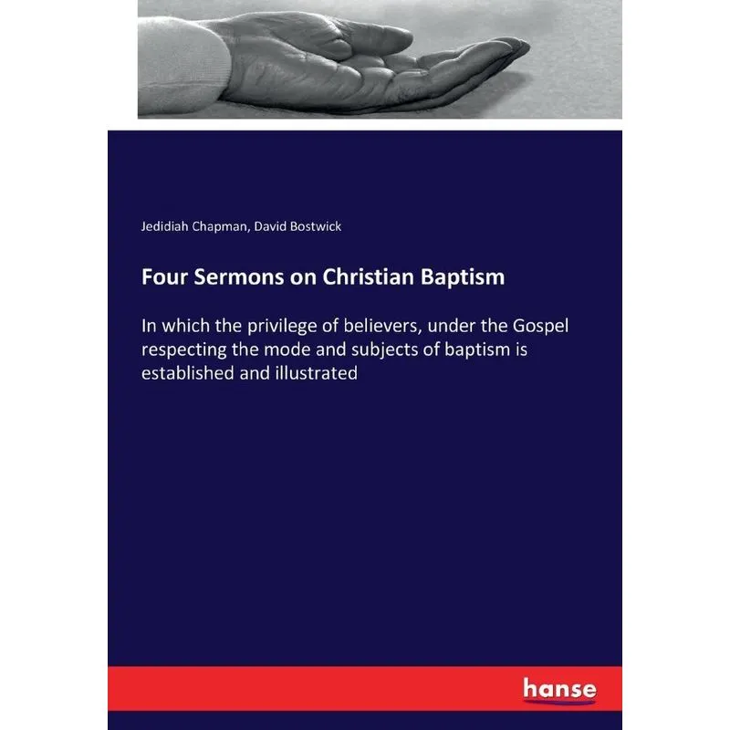 Four Sermons on Christian Baptism