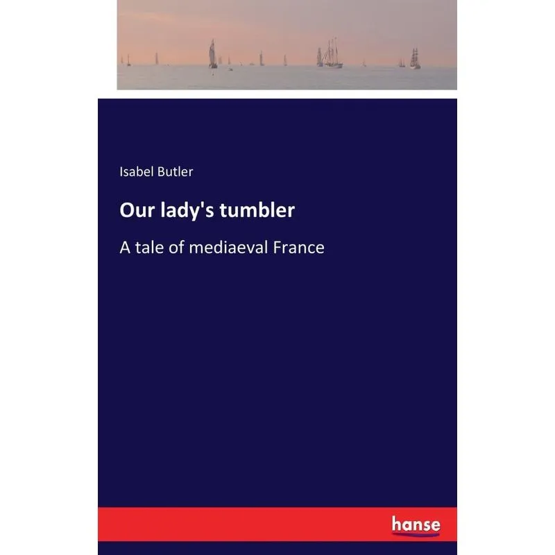 Our ladys tumbler