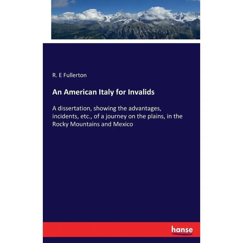 An American Italy for Invalids