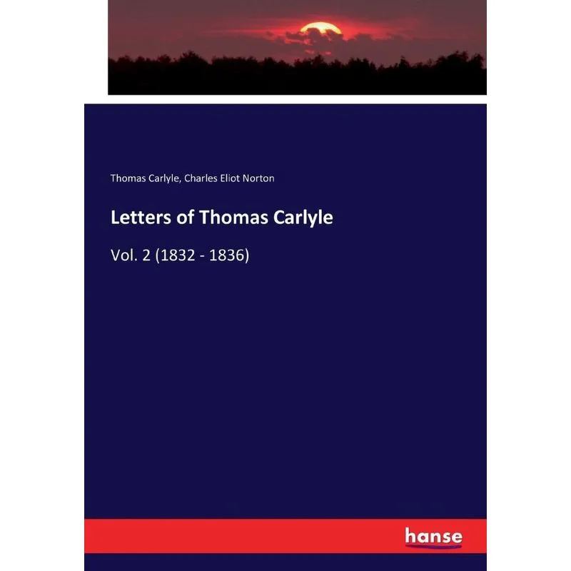 Letters of Thomas Carlyle