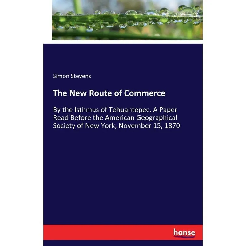 The New Route of Commerce