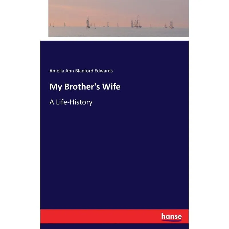 My Brothers Wife