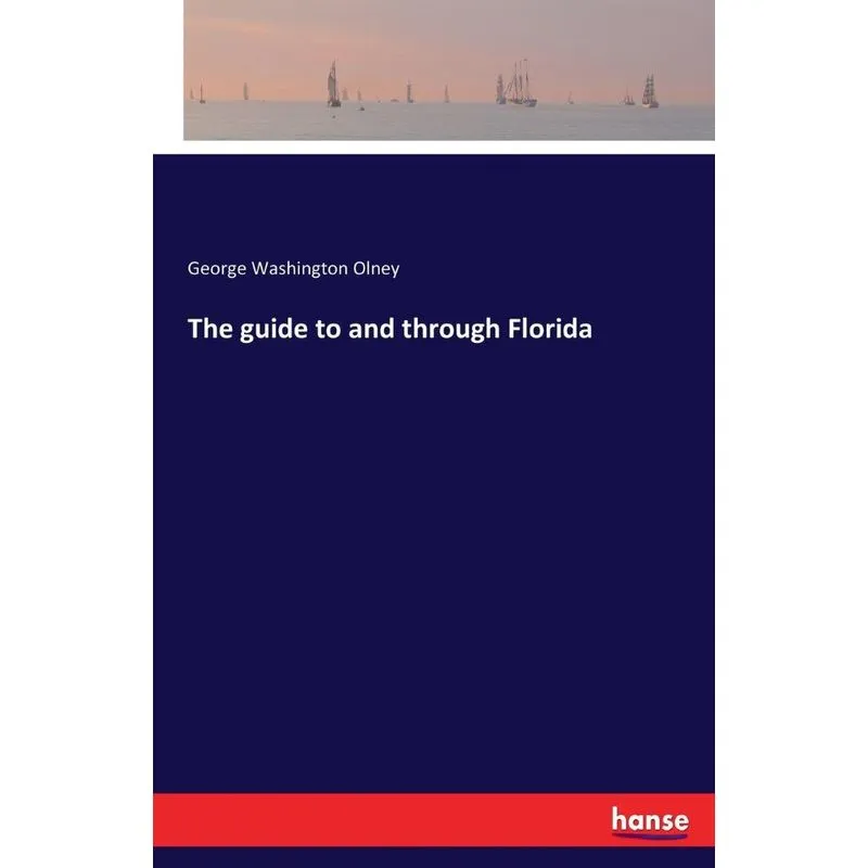 The guide to and through Florida