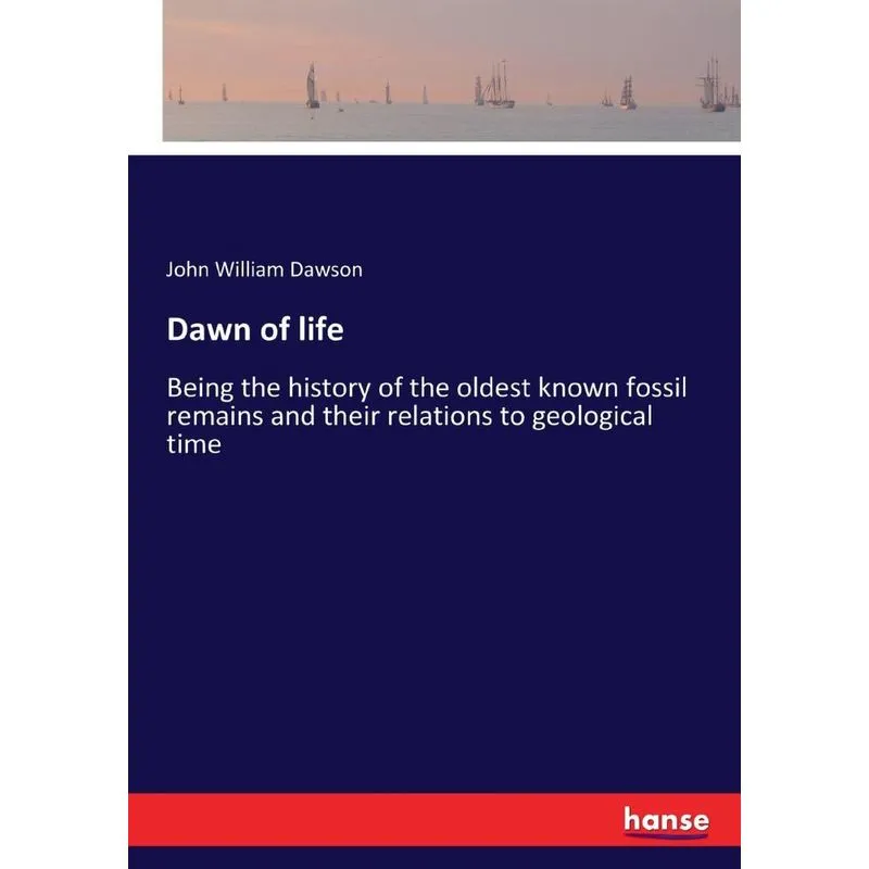 Dawn of life