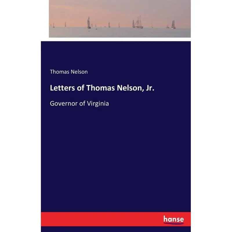 Letters of Thomas Nelson, Jr.