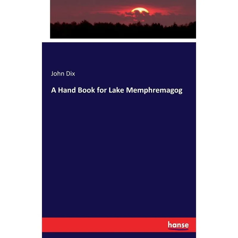 A Hand Book for Lake Memphremagog