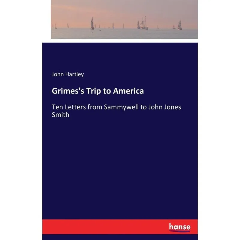 Grimess Trip to America