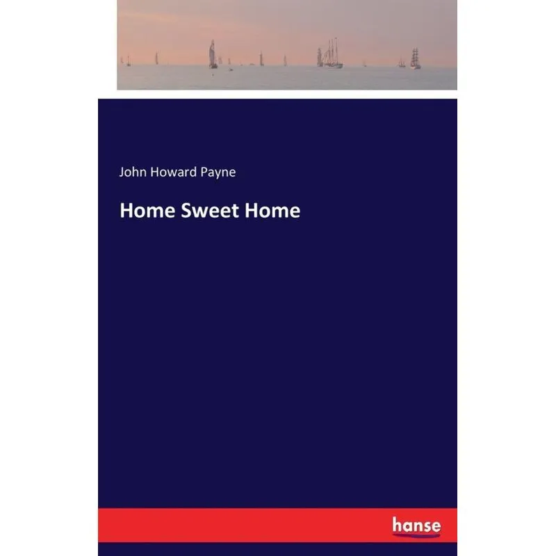 Home Sweet Home