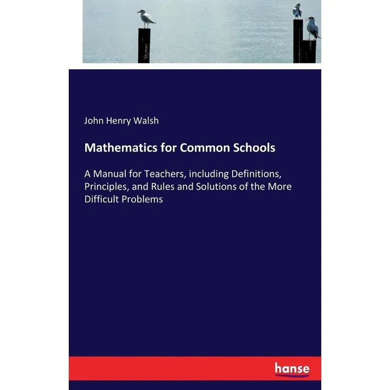 Mathematics for Common Schools