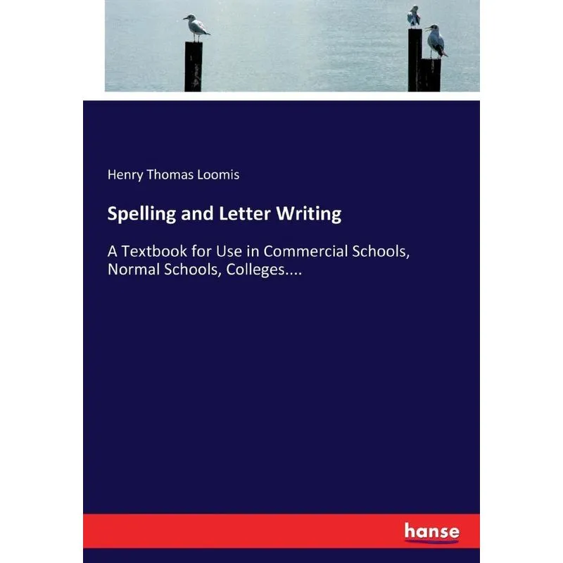 Spelling and Letter Writing
