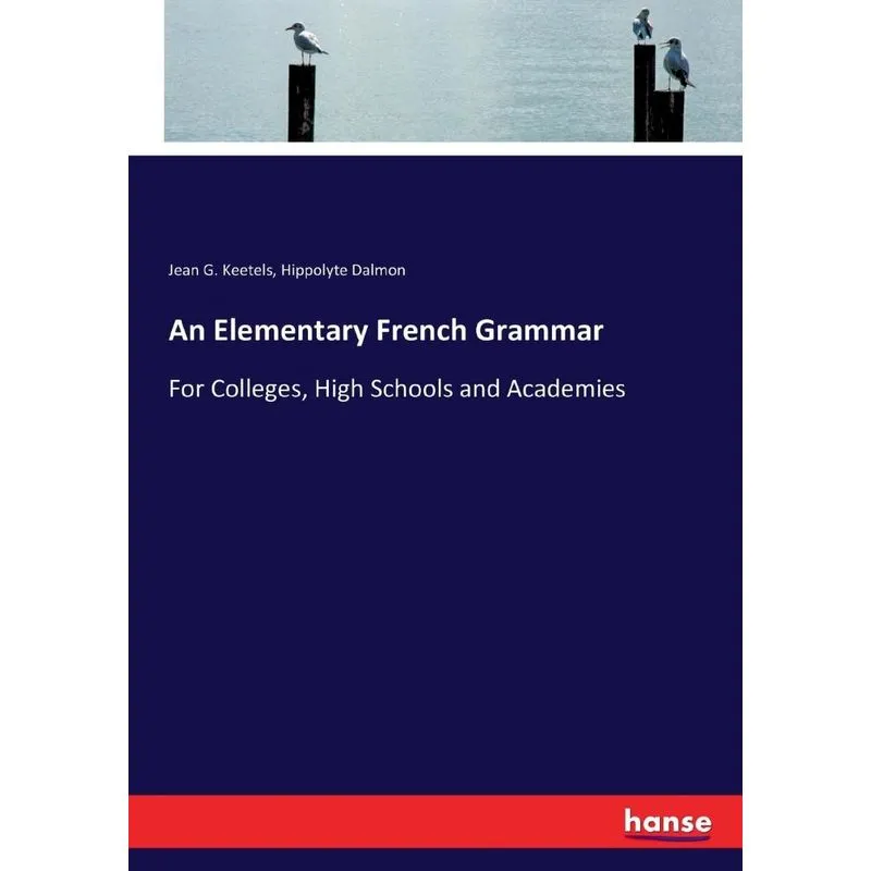 An Elementary French Grammar