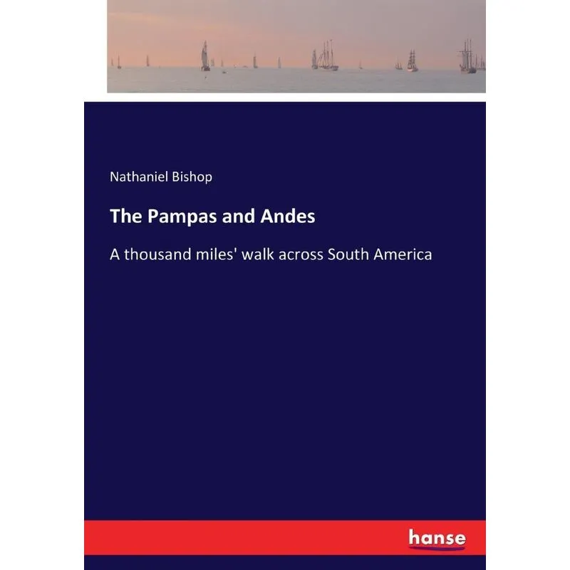 The Pampas and Andes