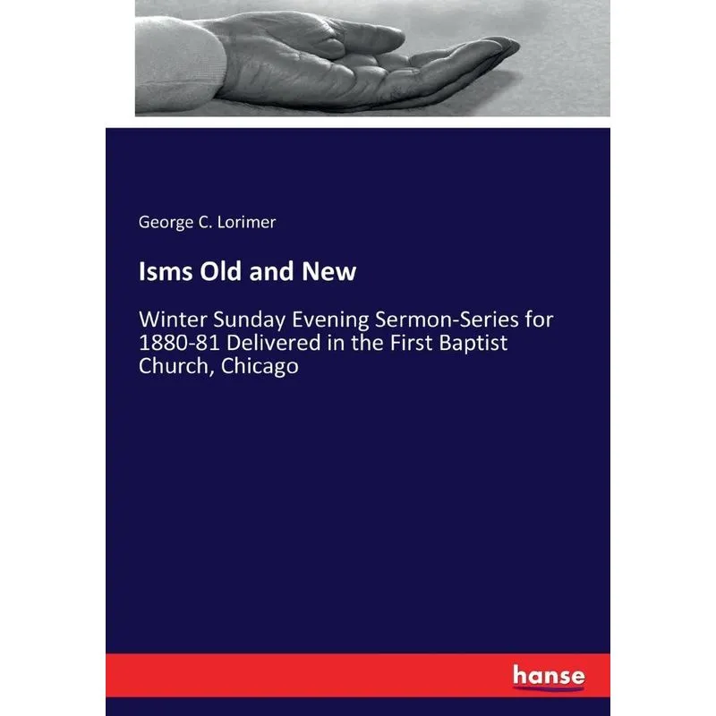Isms Old and New