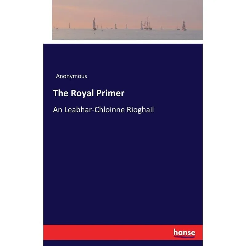 The Royal Primer