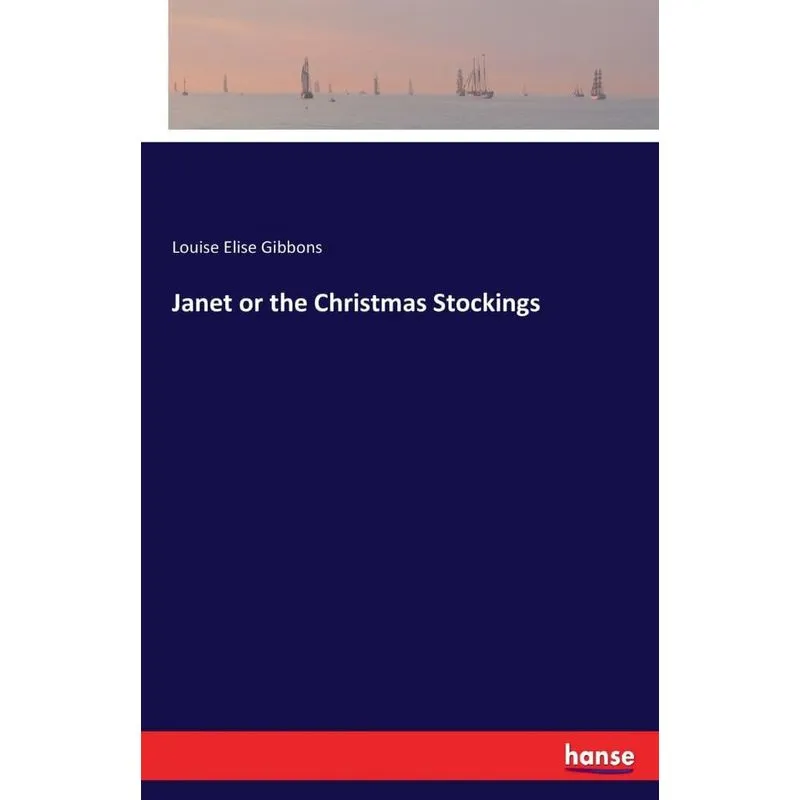 Janet or the Christmas Stockings