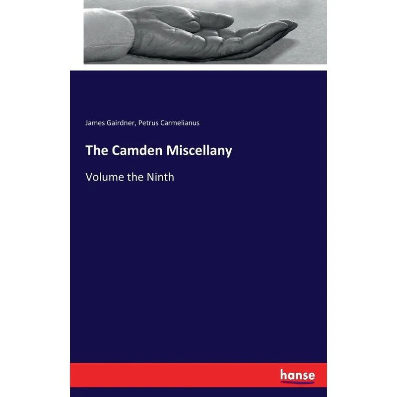 The Camden Miscellany