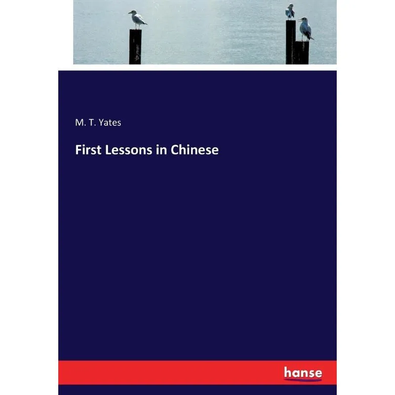 First Lessons in Chinese