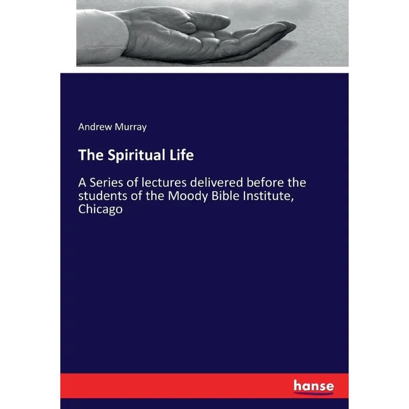The Spiritual Life