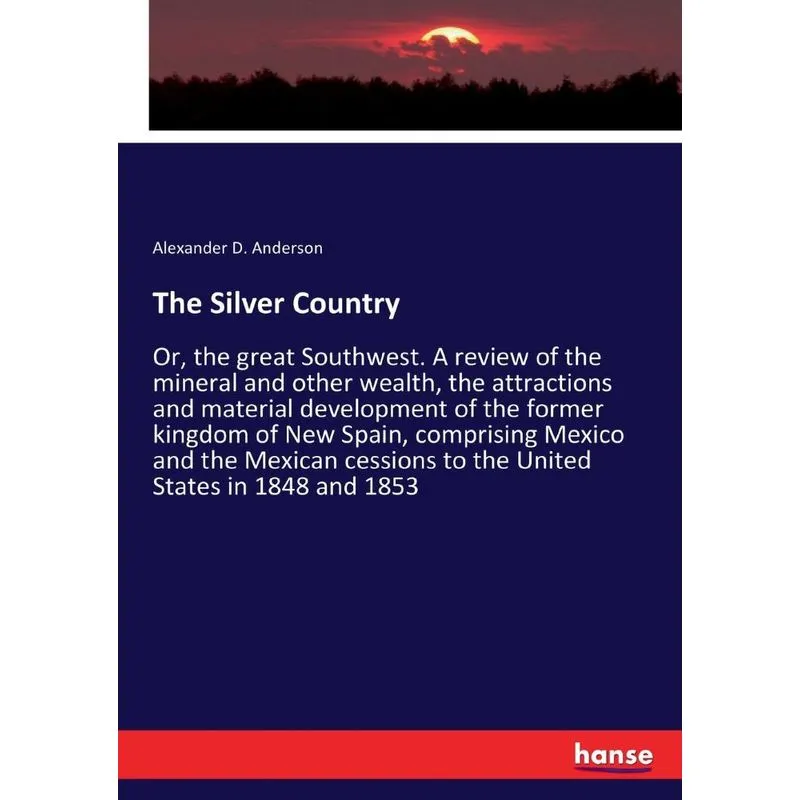 The Silver Country