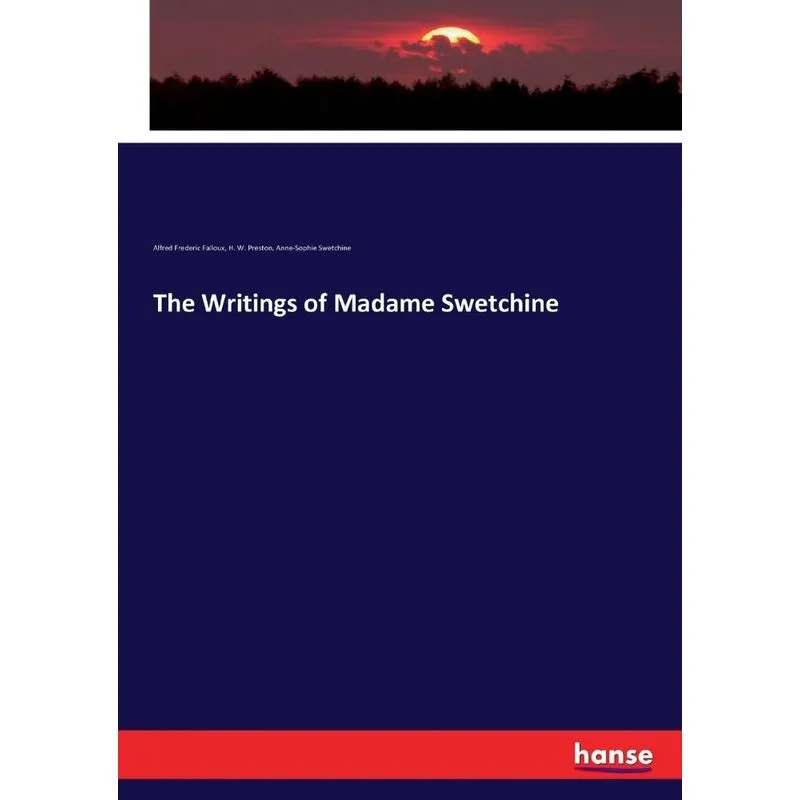 The Writings of Madame Swetchine