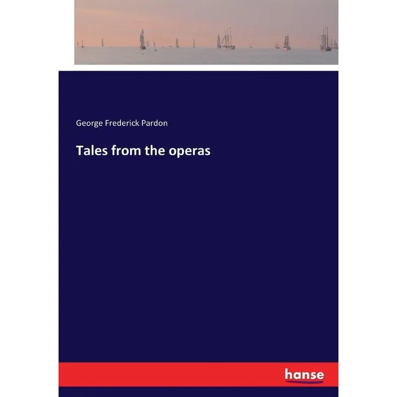 Tales from the operas
