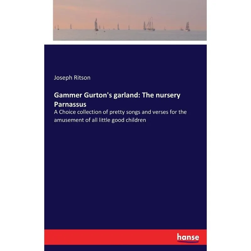 Gammer Gurtons garland