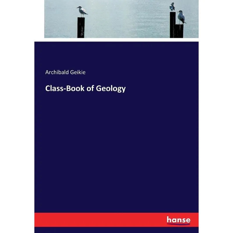 Class-Book of Geology