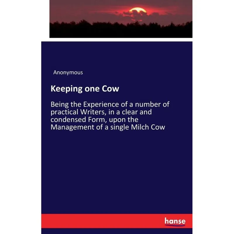 Keeping one Cow