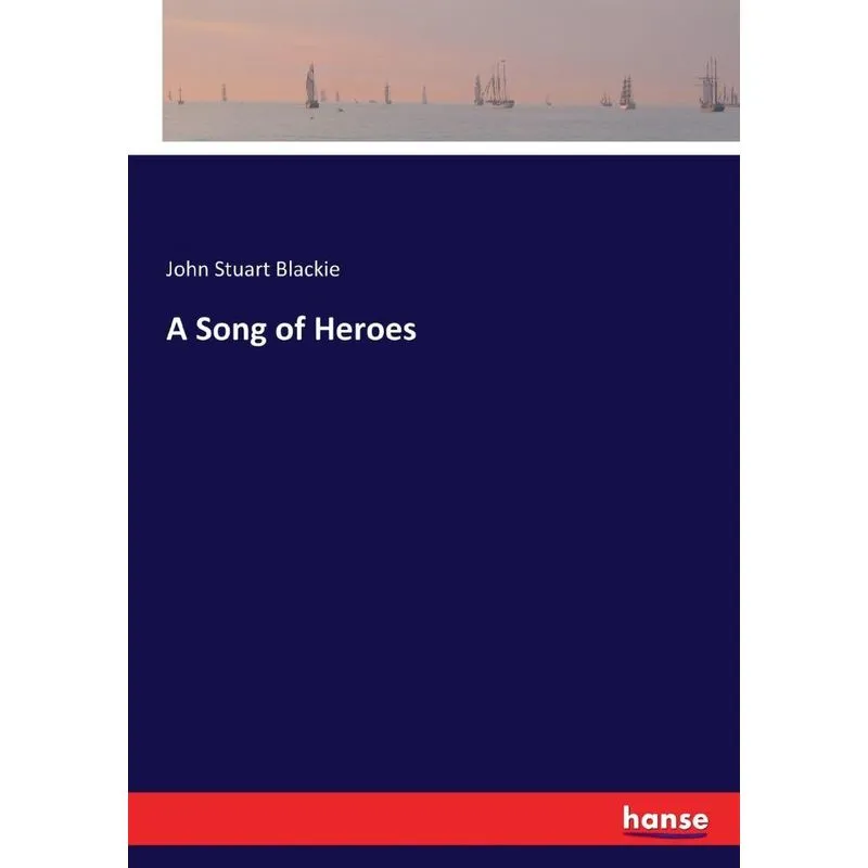 A Song of Heroes