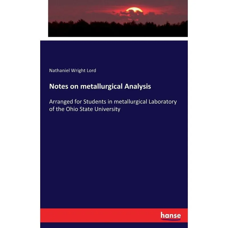 Notes on metallurgical Analysis