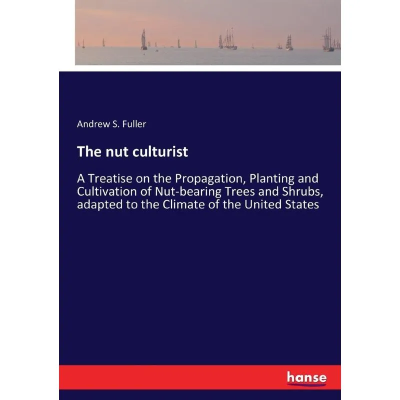 The nut culturist