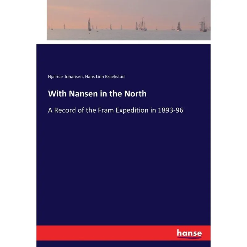With Nansen in the North