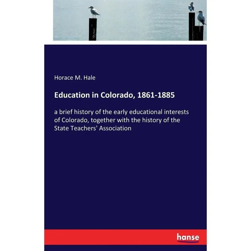 Education in Colorado, 1861-1885
