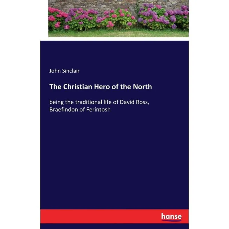 The Christian Hero of the North