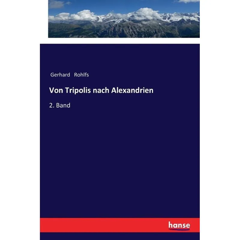 Von Tripolis nach Alexandrien