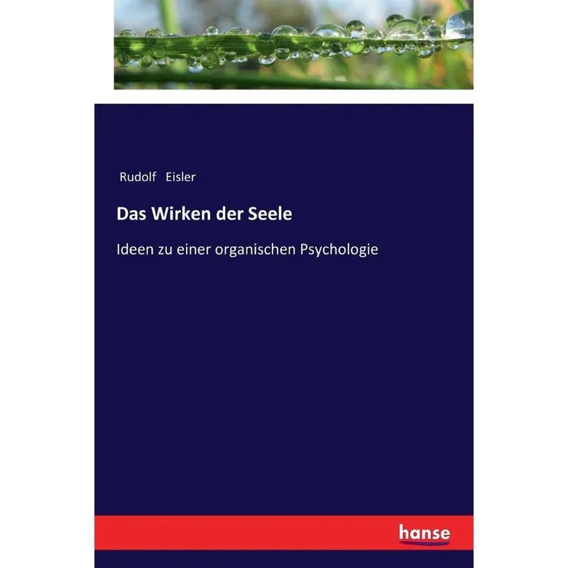 Das Wirken der Seele